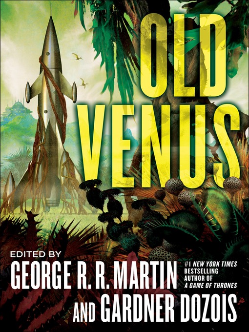 Title details for Old Venus by George R. R. Martin - Wait list